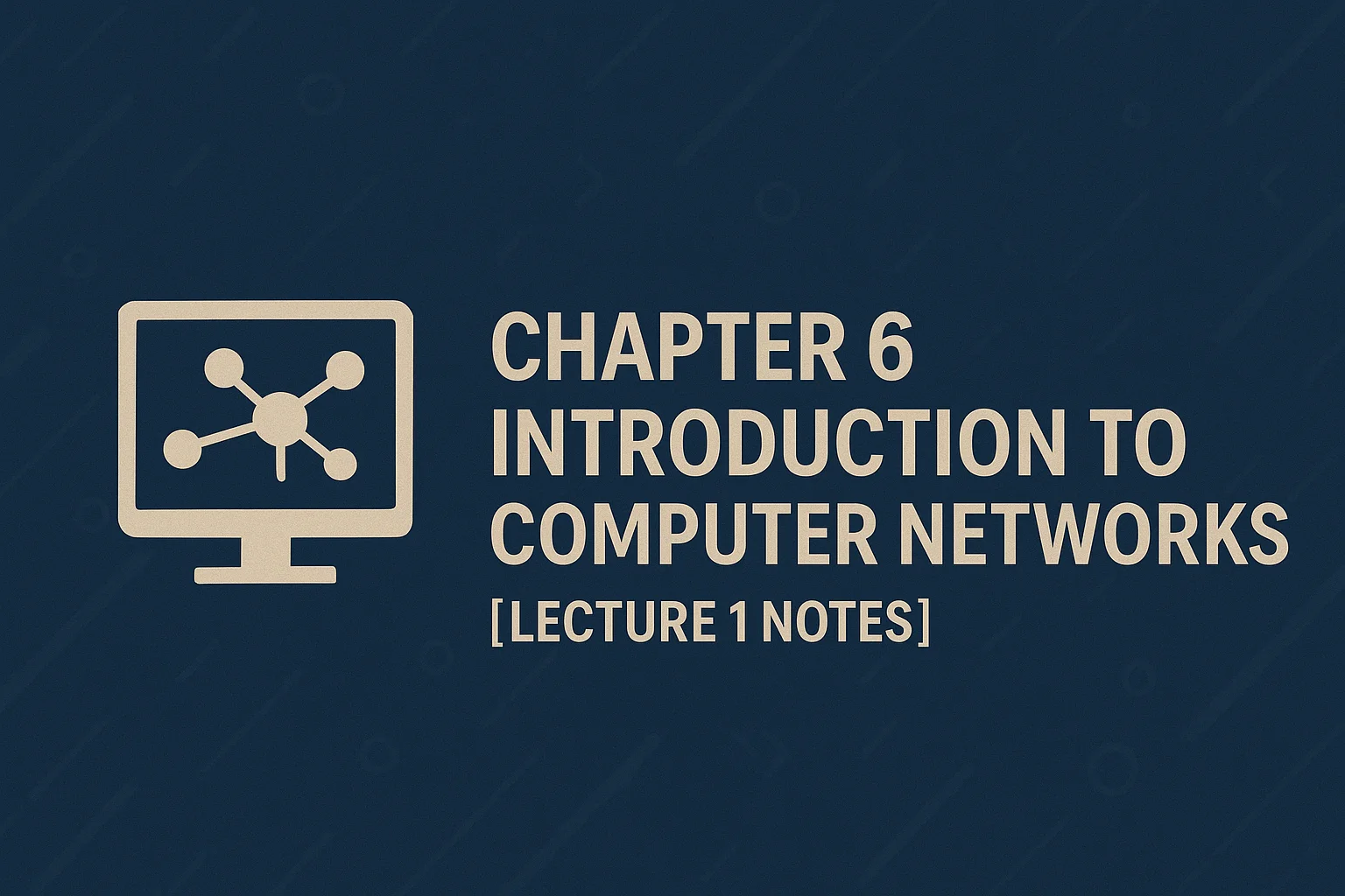 Chapter 6 Lecture 1