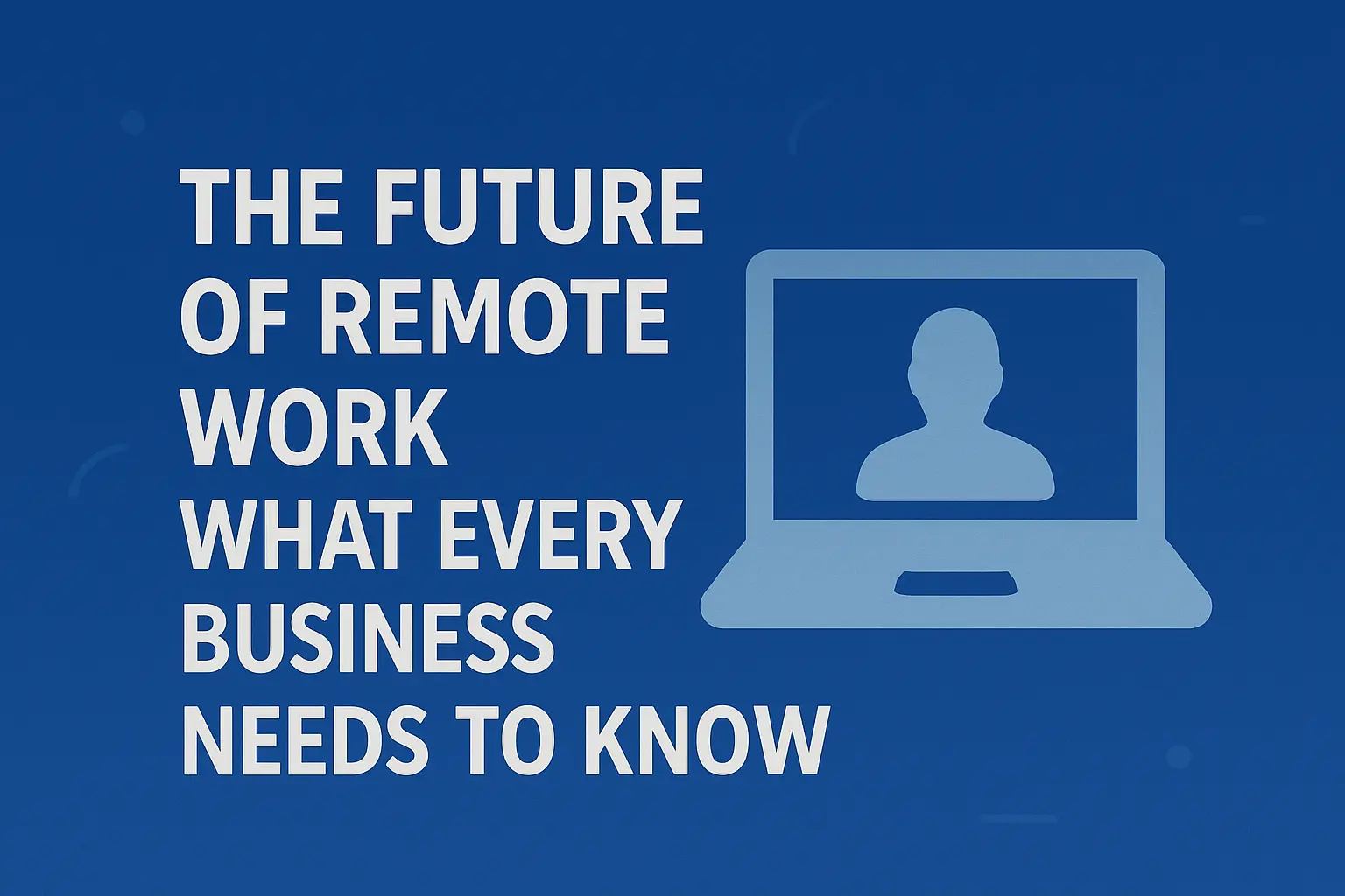 future-of-remote-work